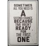 015553 20 X 30 CM VINTAGE SIGN ” SECOND CHANCE ” METAL FRAME