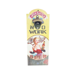 OP380 36CM WOODEN VINTAGE SIGN WITH BOTTLE OPENER - NO WORK DRINKING BEER - Image 1