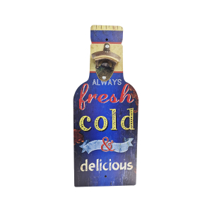 OP405 40CM WOODEN VINTAGE SIGN WITH BOTTLE OPENER - ALWAYS FRESH
