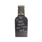 OP406 40CM WOODEN VINTAGE SIGN WITH BOTTLE OPENER - ALL HALL TO THE ALE - Image 1