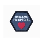 MAMA SAYS IM SPECIAL BALLISTIC HEX PATCH BH00056 - Image 1